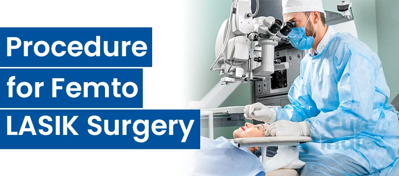 Femto LASIK Eye Surgery in India